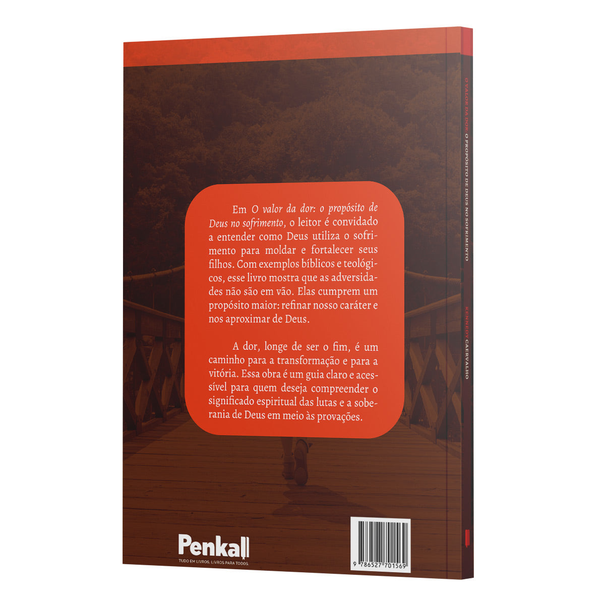 O Valor da Dor: O Propósito de Deus no Sofrimento | Kennedy Carvalho