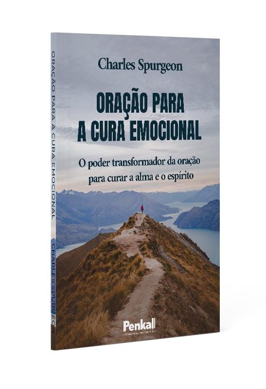 Oração Para a Cura Emocional | Charles Spurgeon