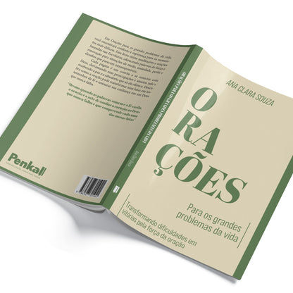 Orações Para os Grandes Problemas da Vida -Transformando Dificuldades em Vitórias pela Força da Oração - Ana Clara Souza
