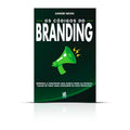 Os Códigos do Branding | Junior Neves