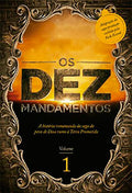 Os Dez Mandamentos | Volume 1