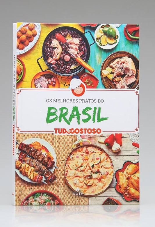 Os Melhores Pratos do Brasil | Tudo Gostoso