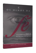 Os Olhos da Fé | Robson Rodovalho