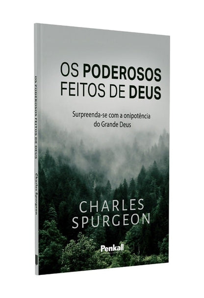 Os Poderosos Feitos de Deus | Charles Spurgeon
