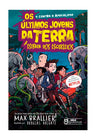 Os Ultimos Jovens Da Terra | Vol. 8 | A Estrada Dos Esqueletos
