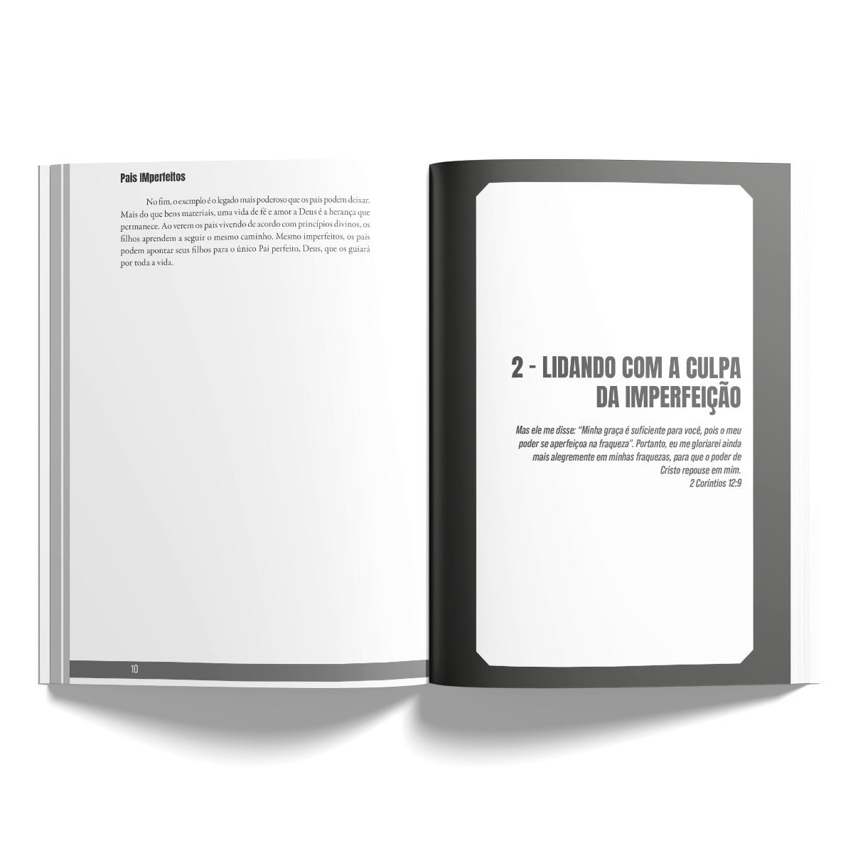 Pais imperfeitos - Criando os Filhos em Meio às Falhas | Reflexões biblicas e Práticas para pais