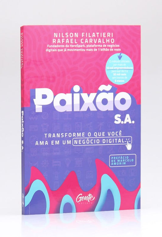 Paixão S.A | Nilson Filatieri e Rafael Carvalho