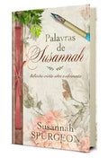 Palavras De Susannah | Susannah Spurgeon