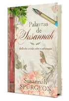 Palavras De Susannah | Susannah Spurgeon