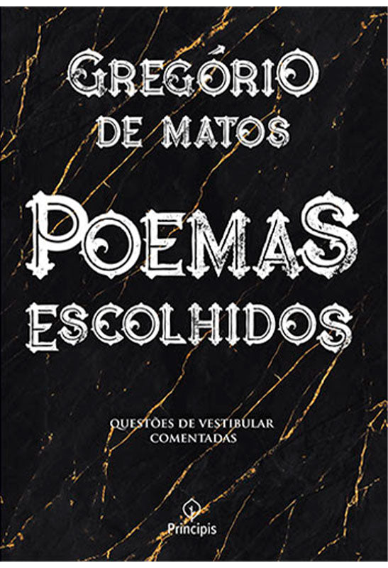 Poemas Escolhidos | Gregório de Matos | Principis
