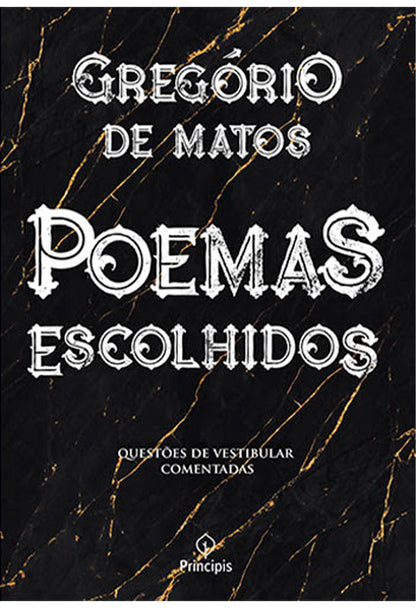 Poemas Escolhidos | Gregório de Matos | Principis