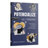 Potencialize seu cérebro - Potencialize sua mente e descubra como viver o extraordinário | Arnold Bennett
