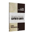 Pregando com Poder | Espírito Santo |  J.C Ryle | C.H Spurgeon