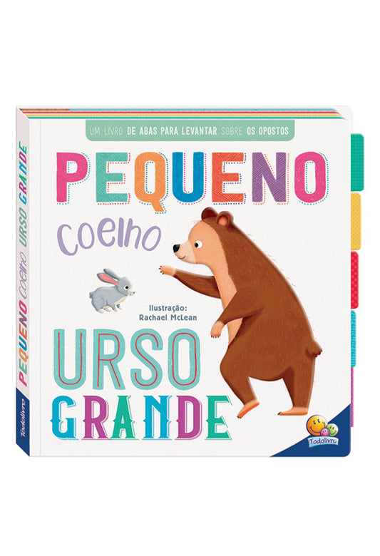 Primeiros Conceitos | Um Livro Com Abas | Coelho e Urso | TodoLivro