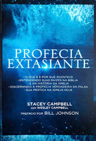 Profecia Extasiante | Stacey Campbell