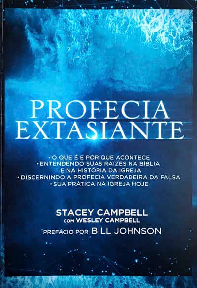 Profecia Extasiante | Stacey Campbell