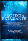 Profecia Extasiante | Stacey Campbell