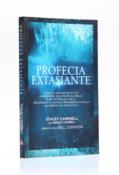 Profecia Extasiante | Stacey Campbell