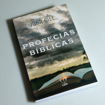 Profecias Bíblicas | Estudos Acerca Do Que Há De Vir | John Gill
