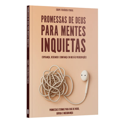 Promessas de Deus para Mentes Inquietas | Equipe Teológica Penkal
