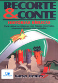 Recorte E Conte | Karyn Henley
