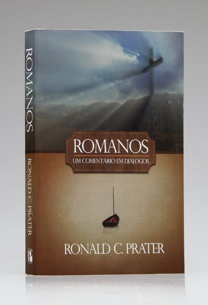 Romanos | Ronald C. Prater