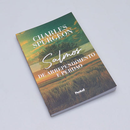 Salmos de Arrependimento e Perdão | Charles Spurgeon