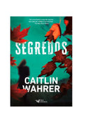 Segredos | Caitlin Wahrer