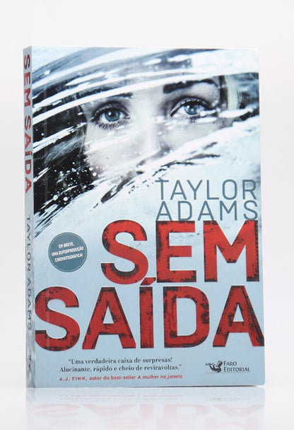Sem Saída | Taylor Adams