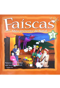 Série Faíscas | Vol. 4 | Meu Presente de Natal | RBC