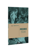 Série Heróis da Fé | Pedro | Kennedy Carvalho