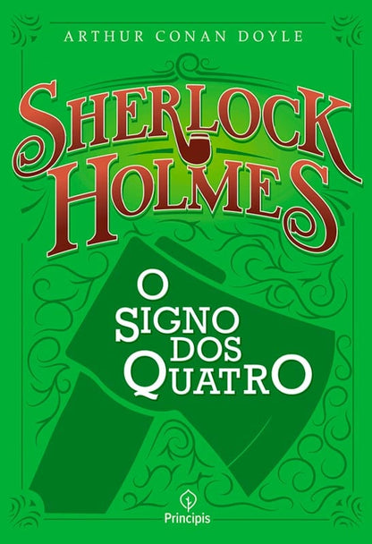 Sherlock Holmes | O Signo Dos Quatro | Arthur Conan Doyle