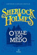 Sherlock Holmes | O Vale do Medo | Arthur Conan Doyale