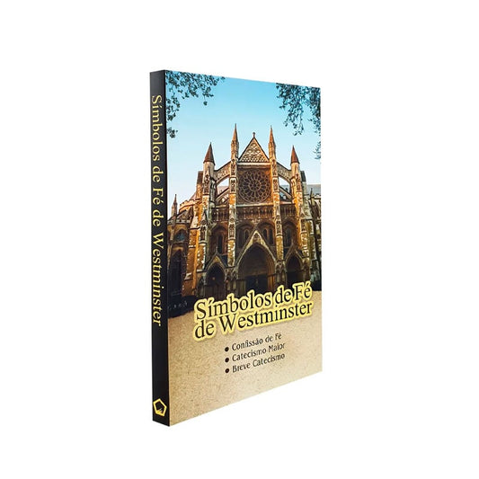 Símbolos de Fé de Westminster