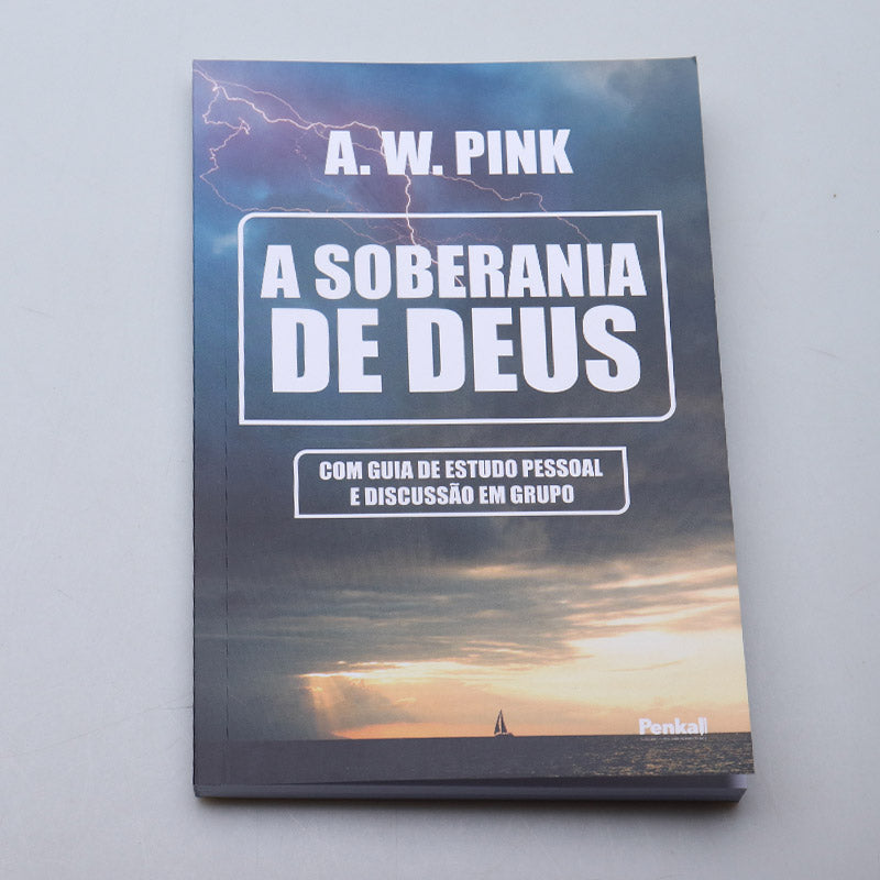 Soberania de Deus | A. W. Pink