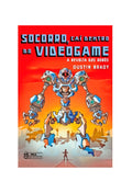 Socorro, Caí Dentro do Videogame 3 | A Revolta Dos Robôs | Dustin Brady