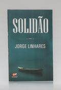 Solidão | Jorge Linhares