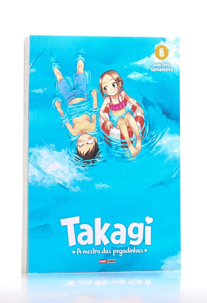 Takagi | A Mestra Das Pegadinhas | Vol.06 | Soichiro Yamamoto