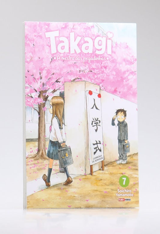 Takagi | A Mestra Das Pegadinhas | Vol. 07 | Soichiro Yamamoto
