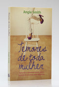 Temores de Toda Mulher | Angie Smith