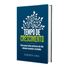 Tempo De Crescimento | Roberta Sara
