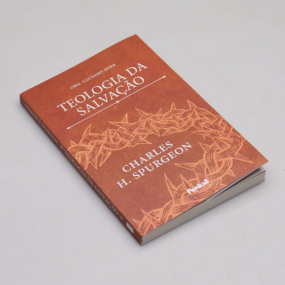 Teologia da Salvação | Charles Spurgeon