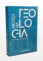Teologia Moderna de Schleiermacher a Bultmann | H. R. Mackintosh