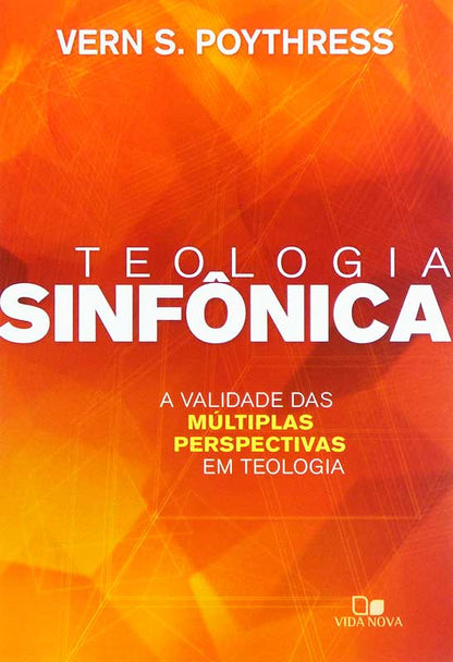 Teologia Sinfônica | Vern S. Poythress