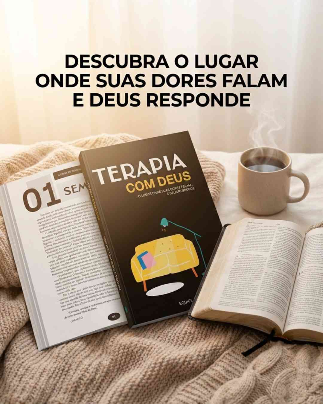 Terapia com Deus  O lugar onde suas dores falam... e Deus responde - Equipe Teológica Penkal