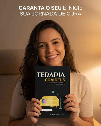 Terapia com Deus  O lugar onde suas dores falam... e Deus responde - Equipe Teológica Penkal