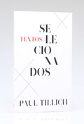 Textos Selecionados | Paul Tillich