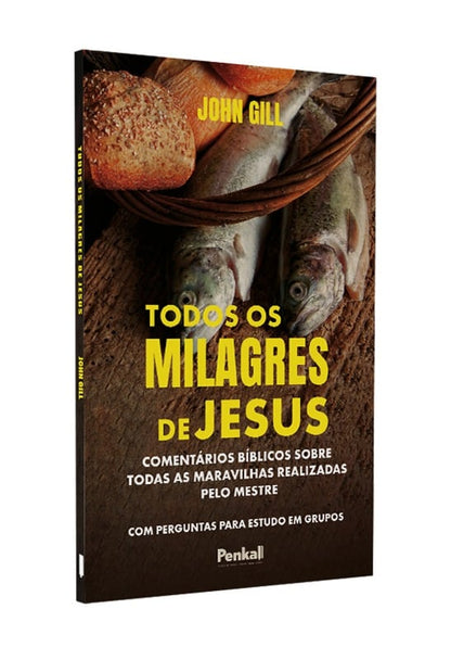 Todos os Milagres de Jesus | John Gill