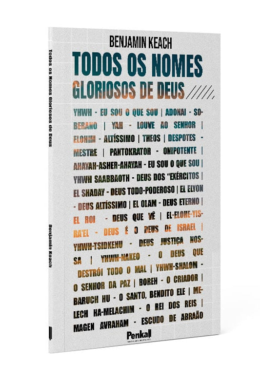 Todos os Nomes Gloriosos de Deus | Benjamin Keach