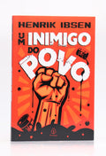 Um Inimigo do Povo | Henrik Ibsen